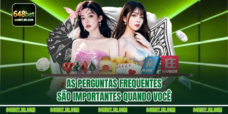 As perguntas frequentes são importantes quando você  