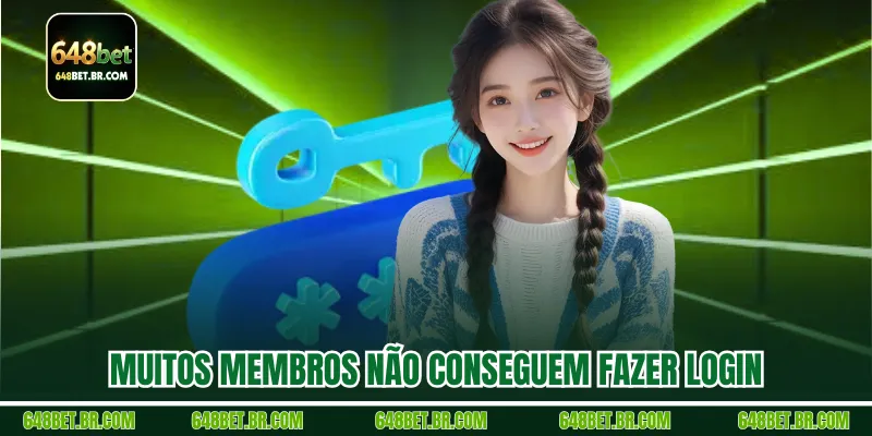 Muitos membros não conseguem fazer login