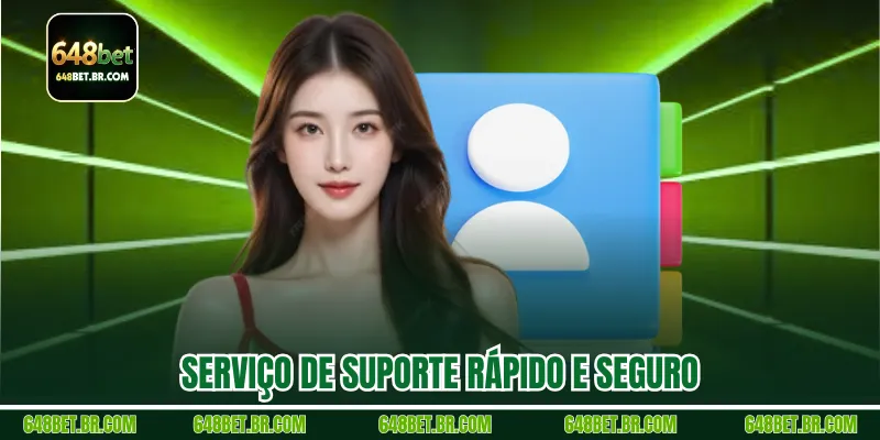Serviço de suporte rápido e seguro